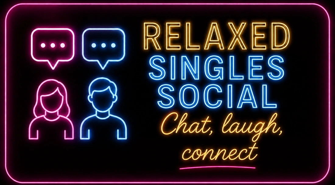 Relaxed singles social with conversation and connection